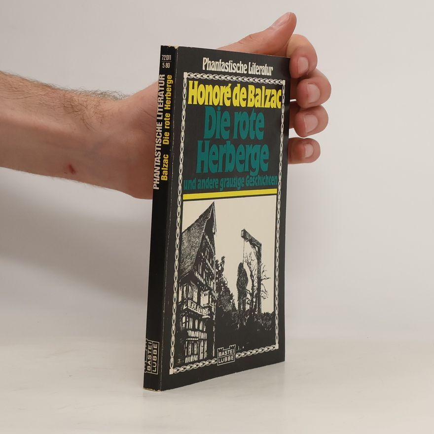 Honoré de Balzac Die rote Herberge u. and. grausige Geschichten.
