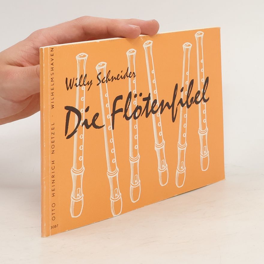 Schneider Die Flötenfibel