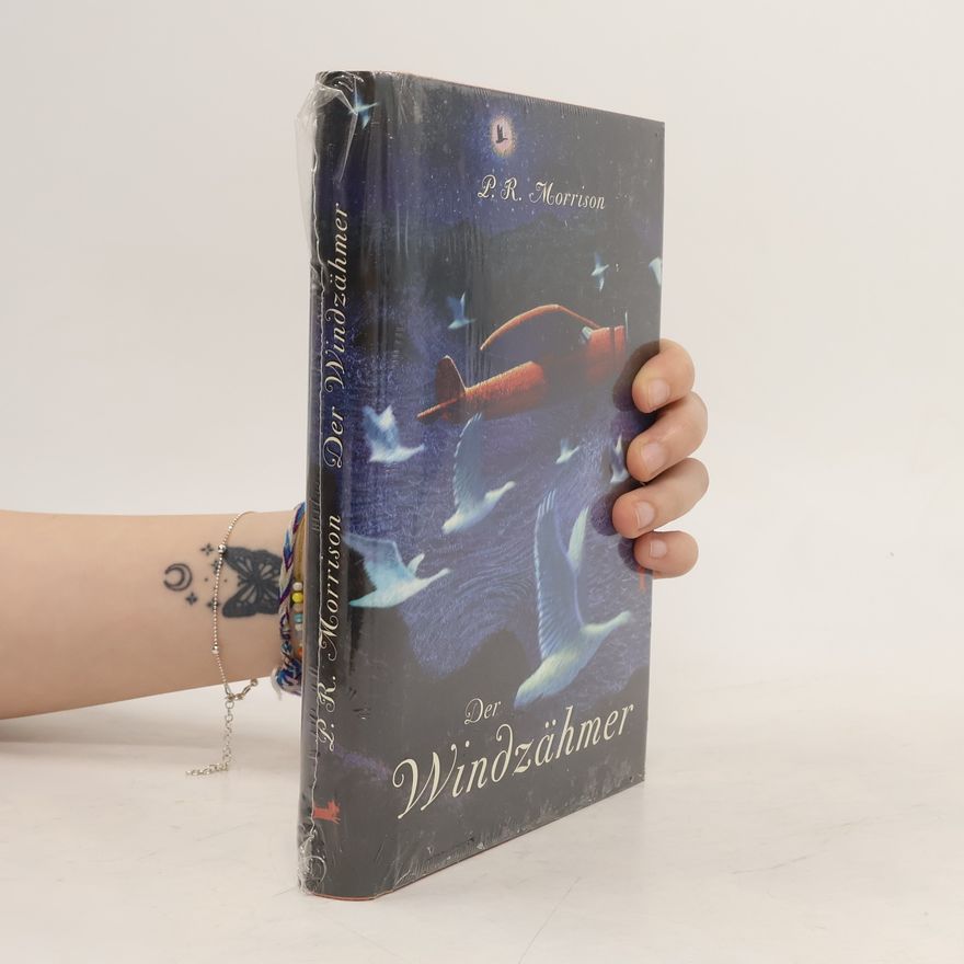 P. R. Morrison Der Windzähmer