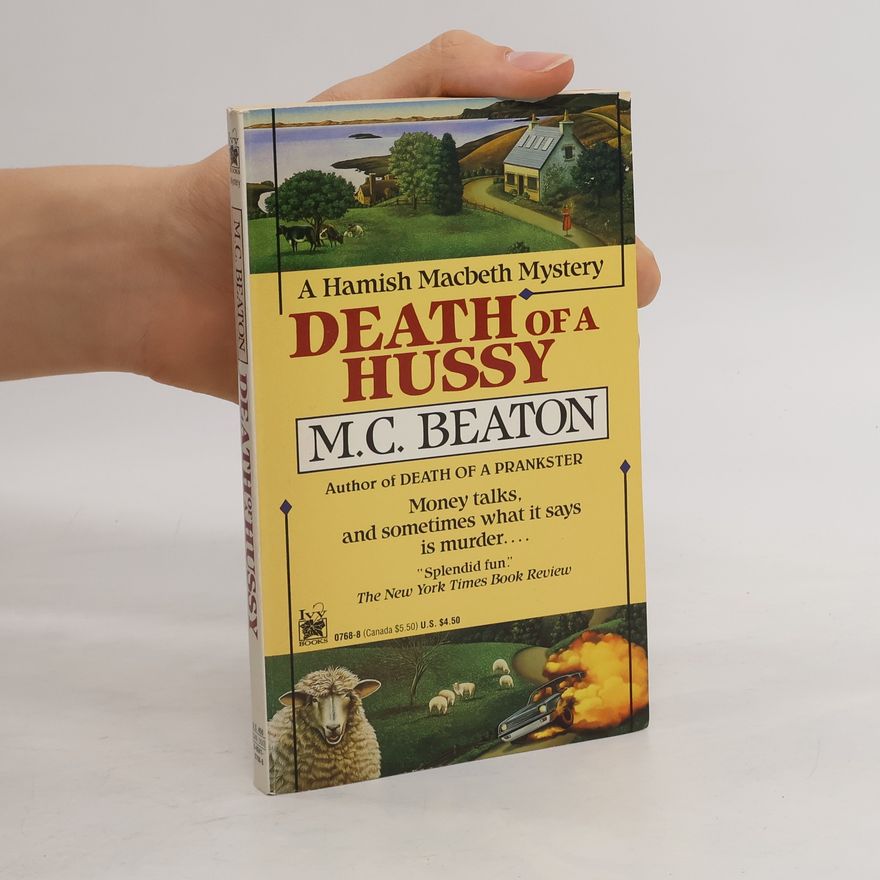 M. C. Beaton Death of a Hussy