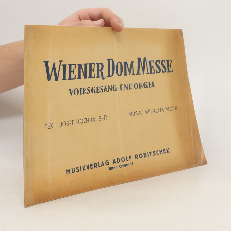 Wilhelm Muck Wiener dom Messe