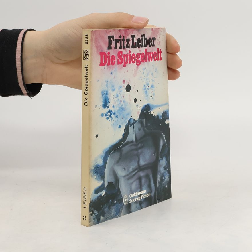 Fritz Leiber Die Spiegelwelt