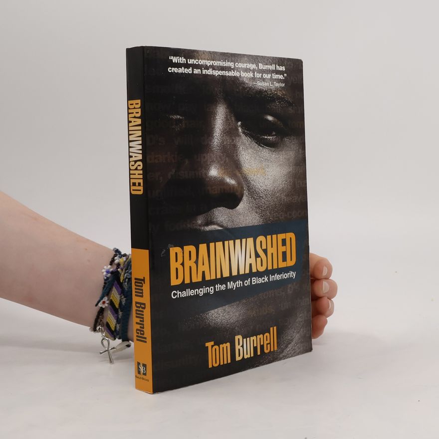 Tom Burrell Brainwashed
