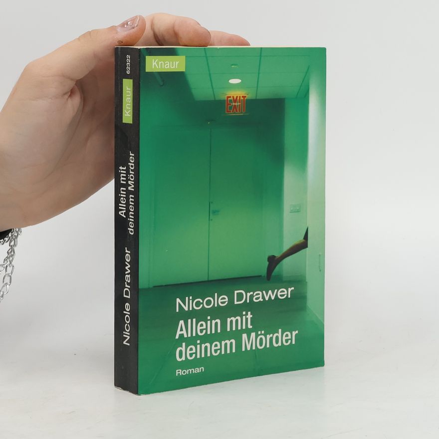 Nicole Drawer Allein mit deinem Mörder
