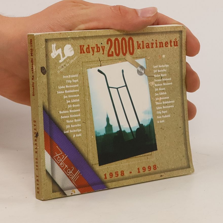 Kolektiv autorů Kdyby 2000 klarinetů