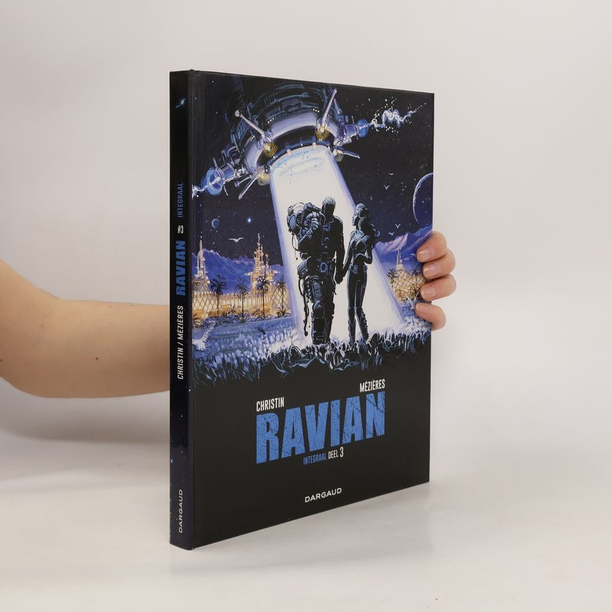 Pierre Christin Ravian integraal 3