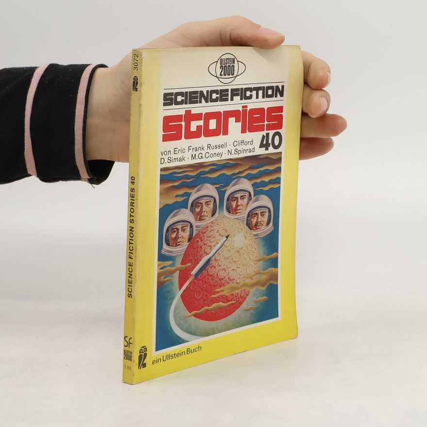 N. Spinrad Science Fiction Stories 40