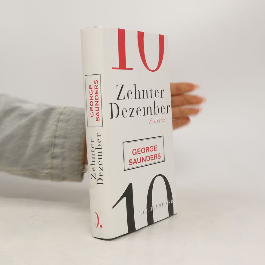 George Saunders Zehnter Dezember