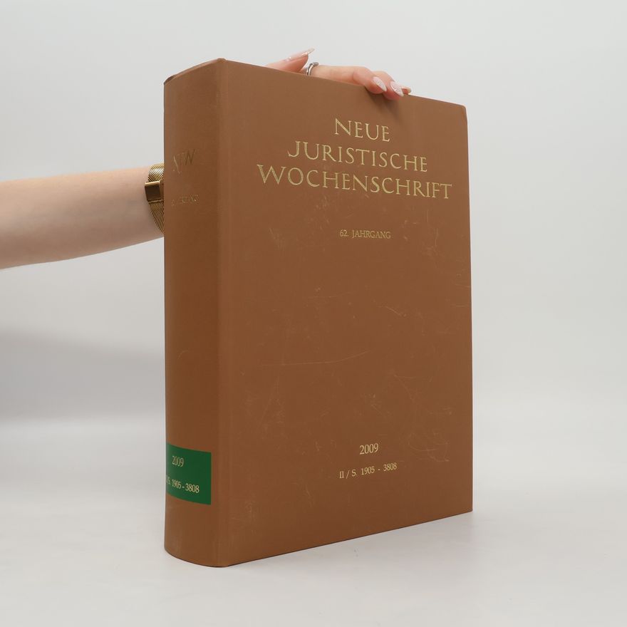 Autorenkollektiv Neue juristische Wochenschrift 2009. II/S. 1905-3808