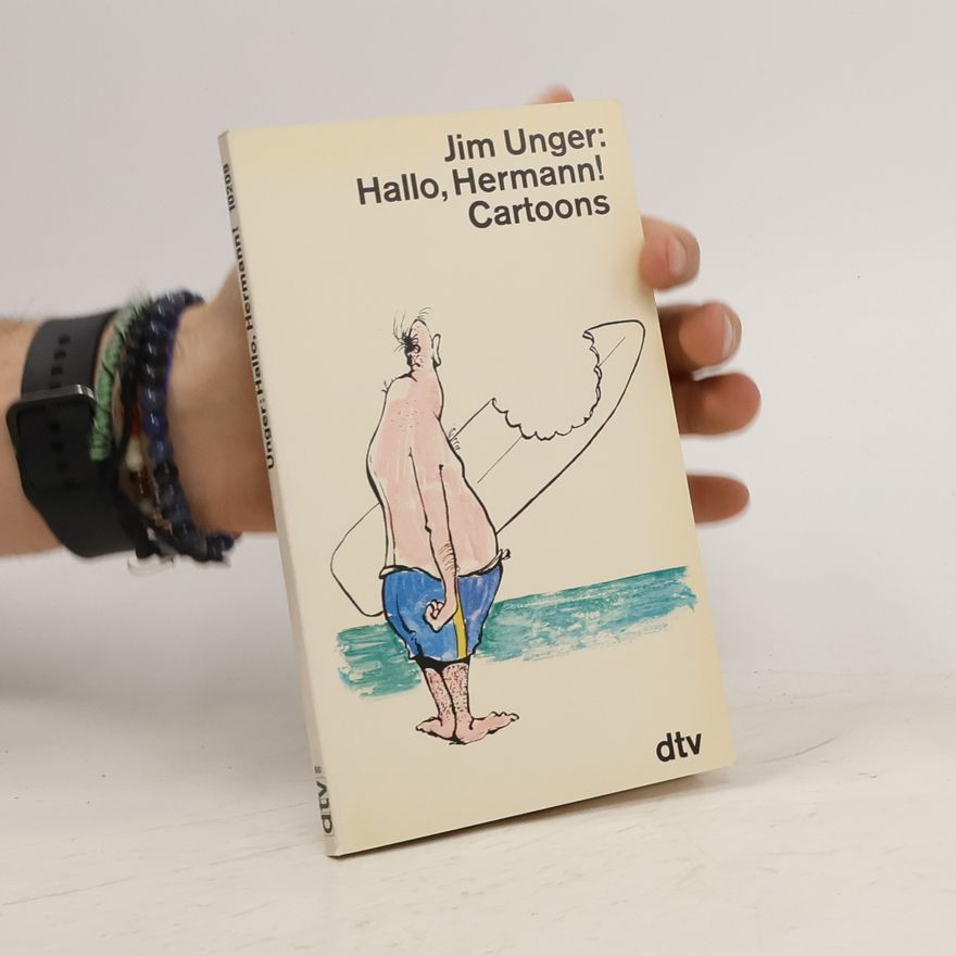 Jim Unger Hallo, Hermann!