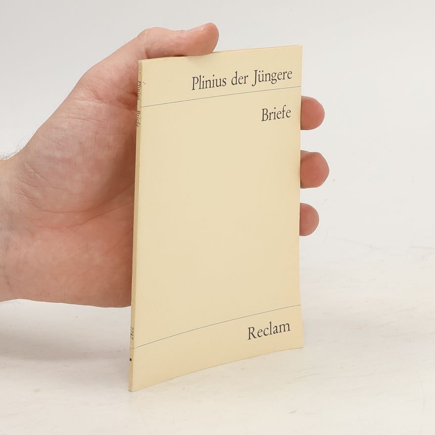 Autorenkollektiv Plinius der Jüngere. Briefe