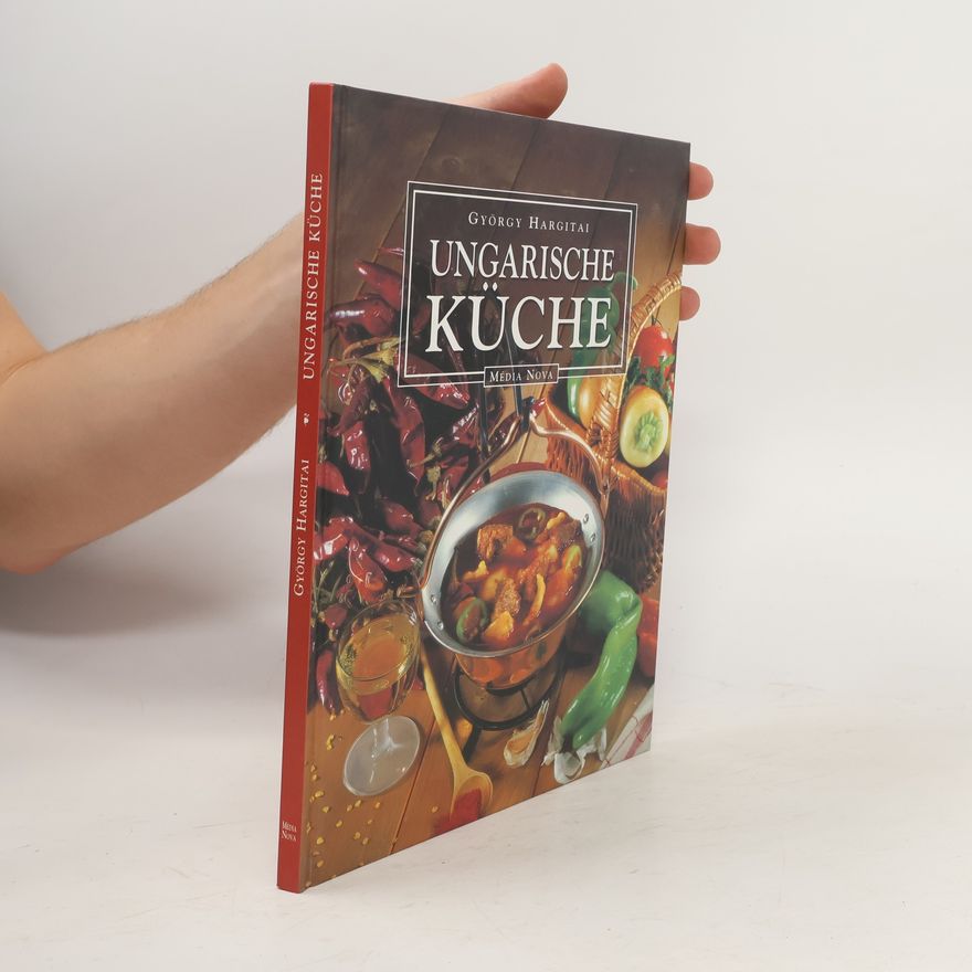 György Hargitai Ungarische Küche