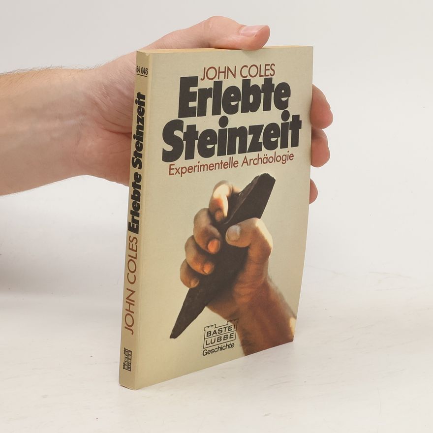 J. M. Coles Erlebte Steinzeit