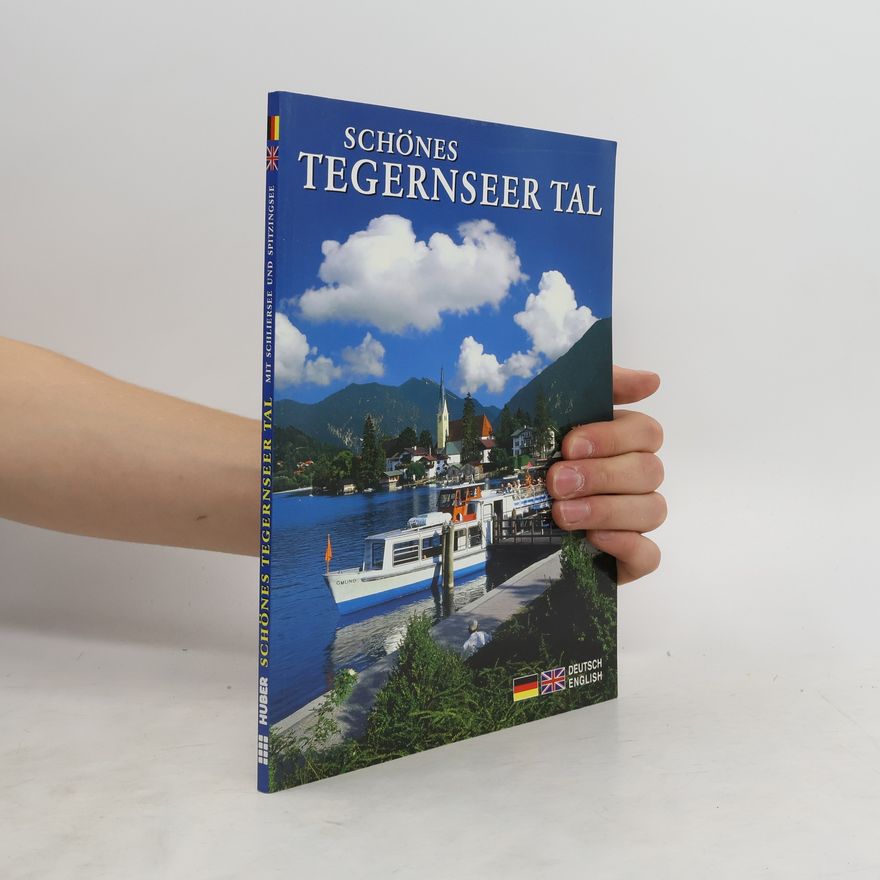 Kolektiv autorů Schönes Tegernseer Tal
