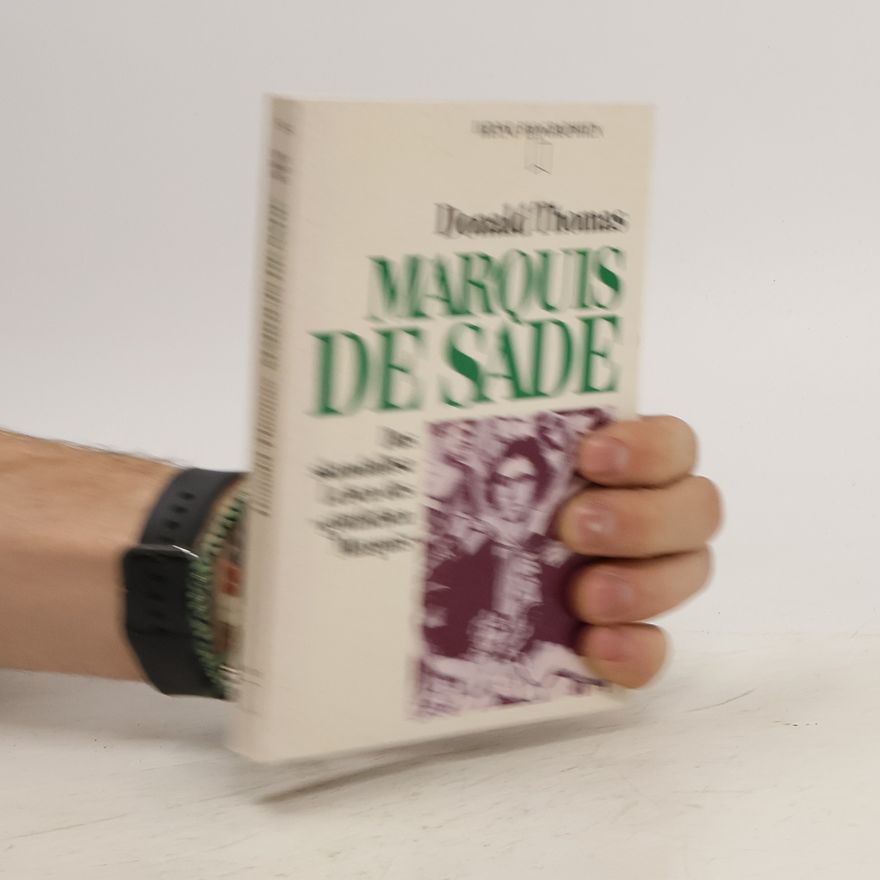 Donald Serrell Thomas Marquis de Sade