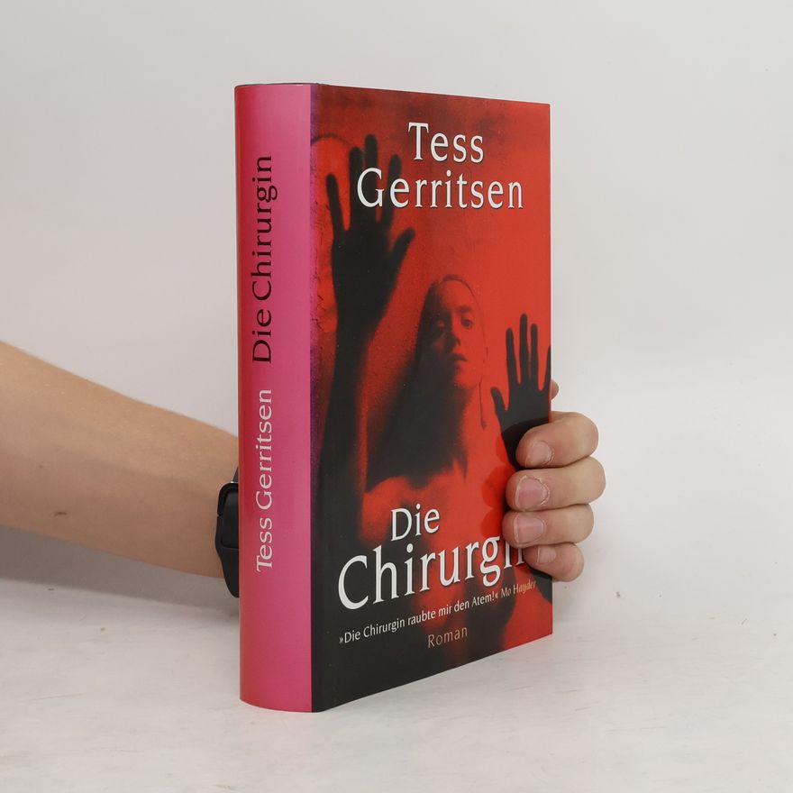 Tess Gerritsen Die Chirurgin