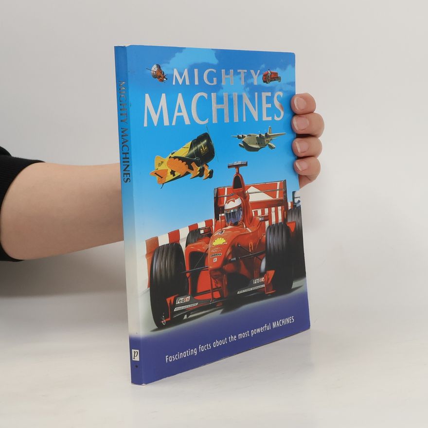 James Pickering Mighty Machines