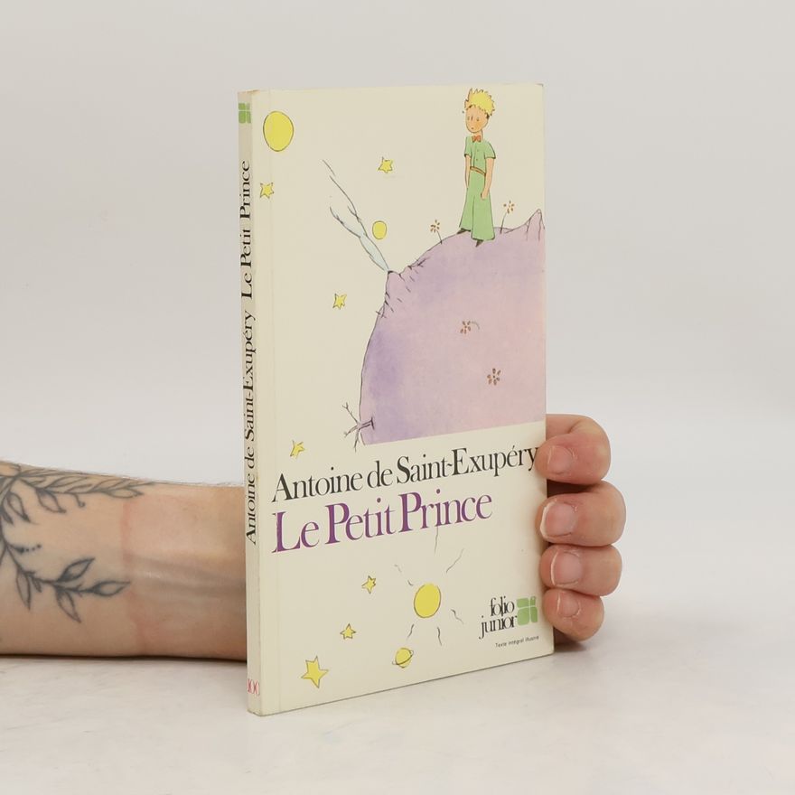 Antoine de Saint-Exupéry Le petit Prince