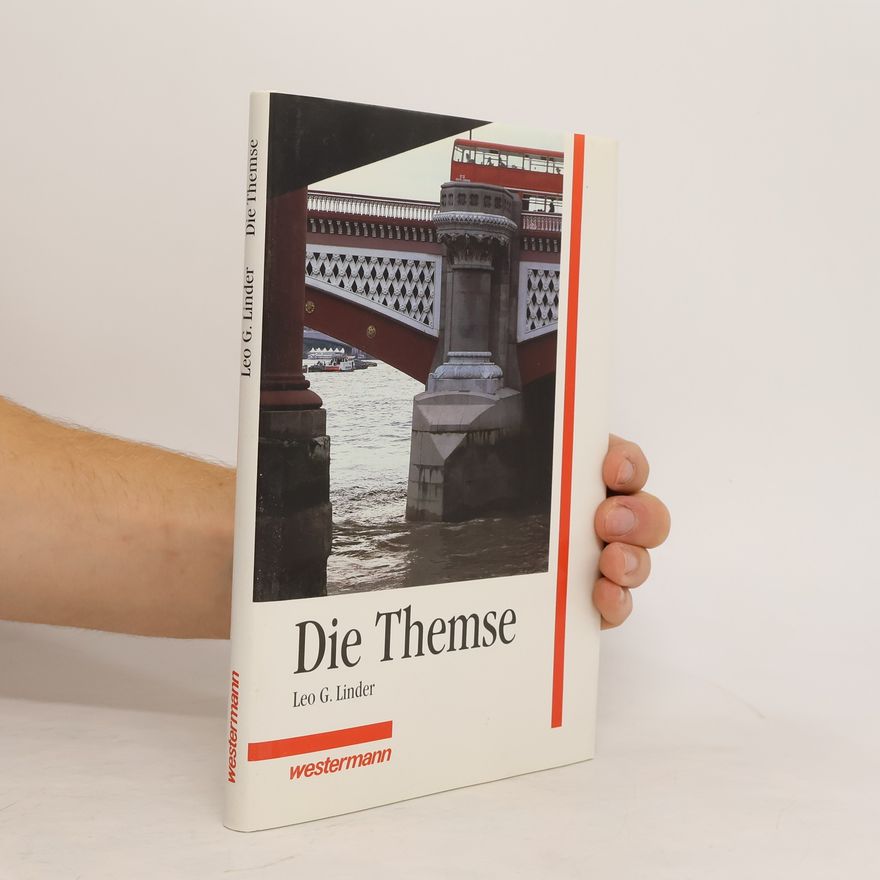 Leo G. Linder Die Themse