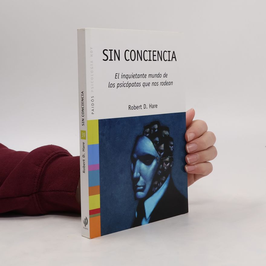 Robert D. Hare Sin conciencia