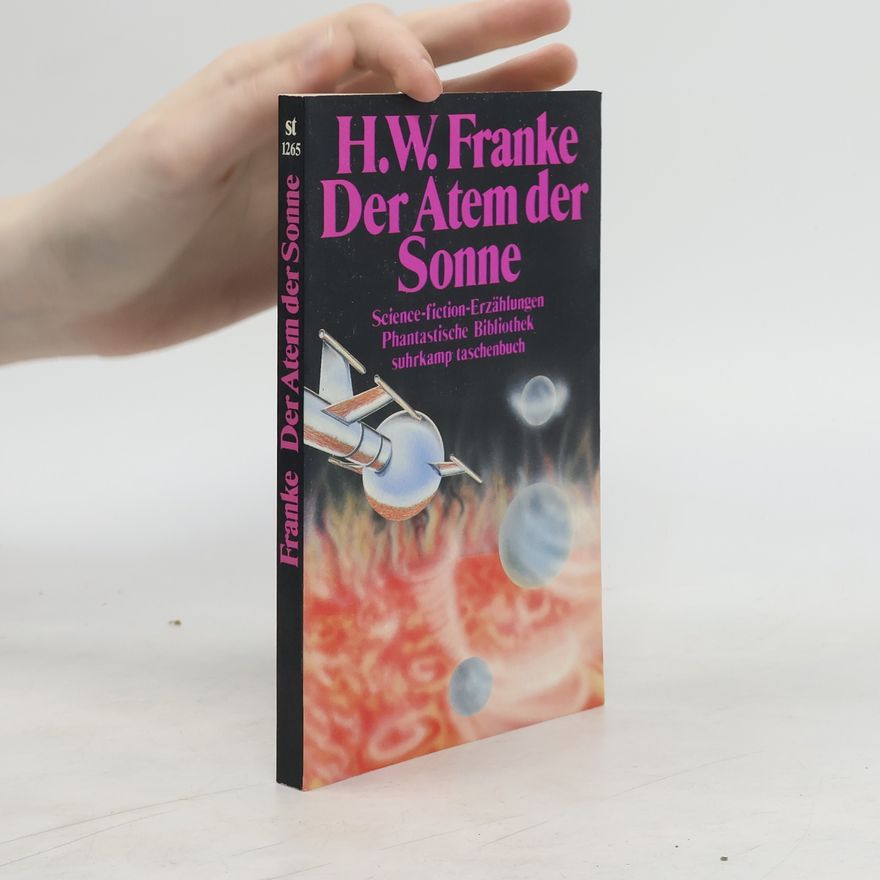 Herbert W. Franke Der Atem der Sonne
