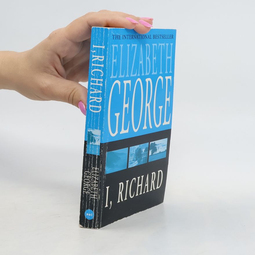Elizabeth George I, Richard. Vergiss nie, daß ich dich liebe, englische Ausgabe