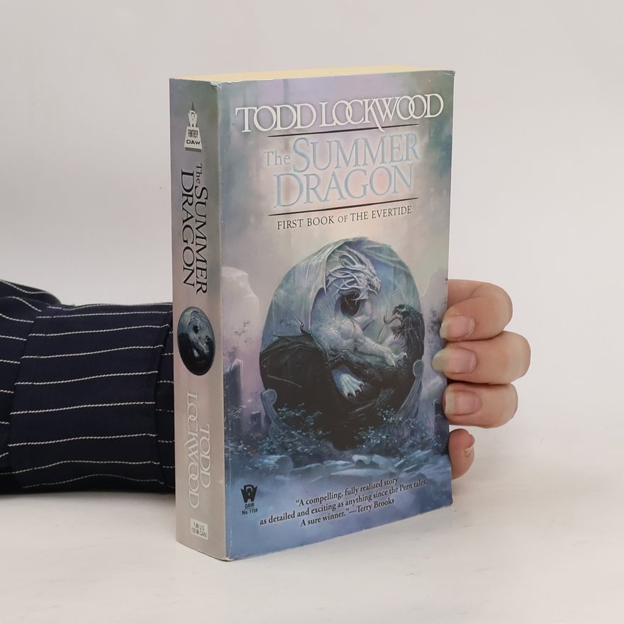 Todd Lockwood The Summer Dragon (Evertide, Band 1)