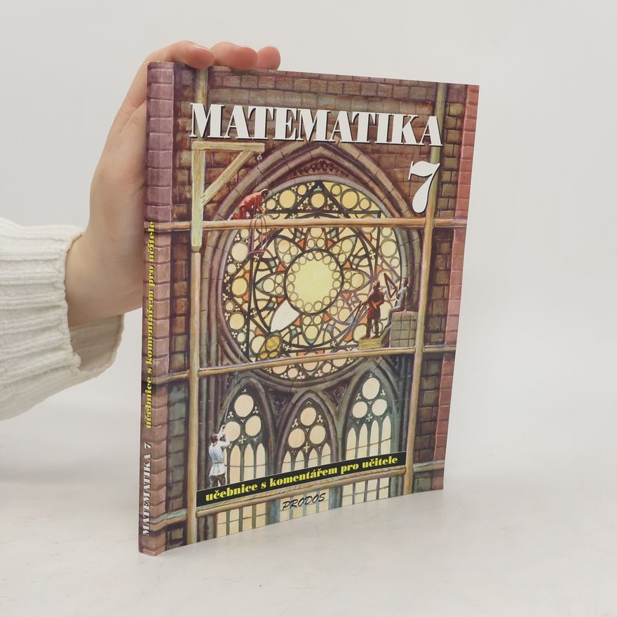 Libor Lepík Matematika 7 s komentářem pro učitele