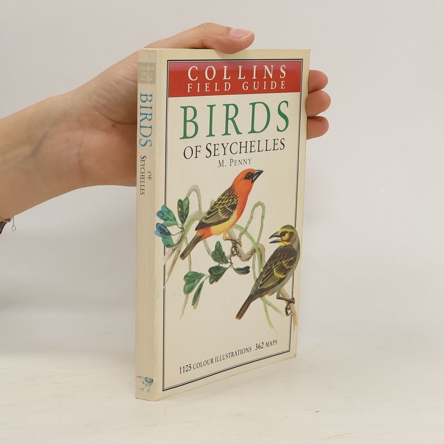 Malcolm Penny The Birds of Seychelles