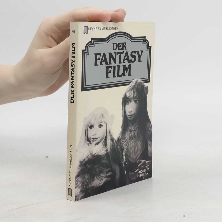 Norbert Stresau Der Fantasy Film