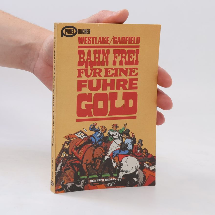 Brian Garfield Bahn frei für eine fuhre Gold