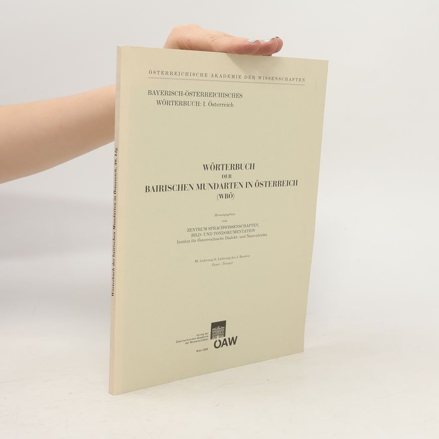 Autorenkollektiv Wörterbuch der bairischen Mundarten in Österreich