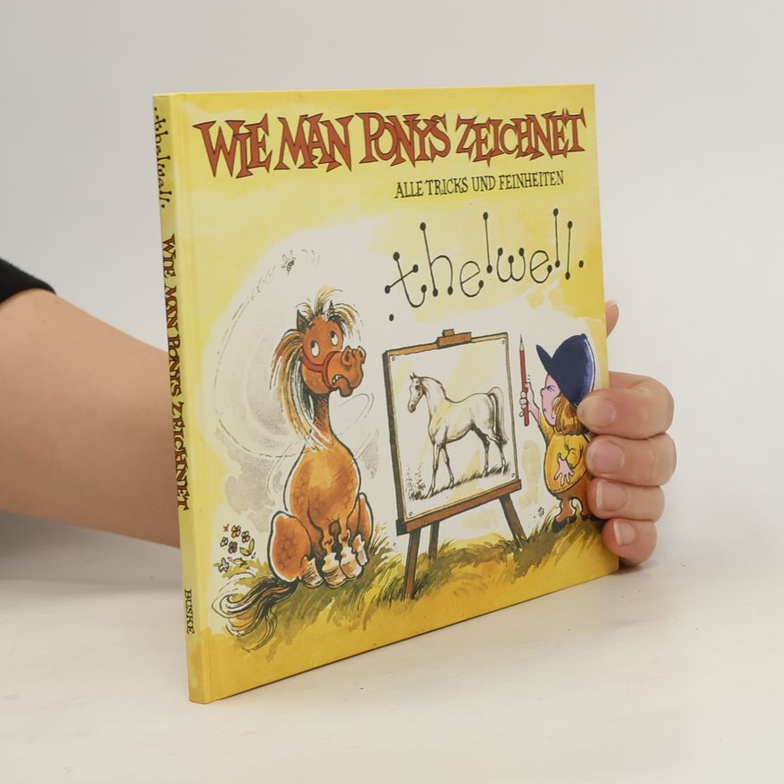 Norman Thelwell Wie man Ponys zeichnet