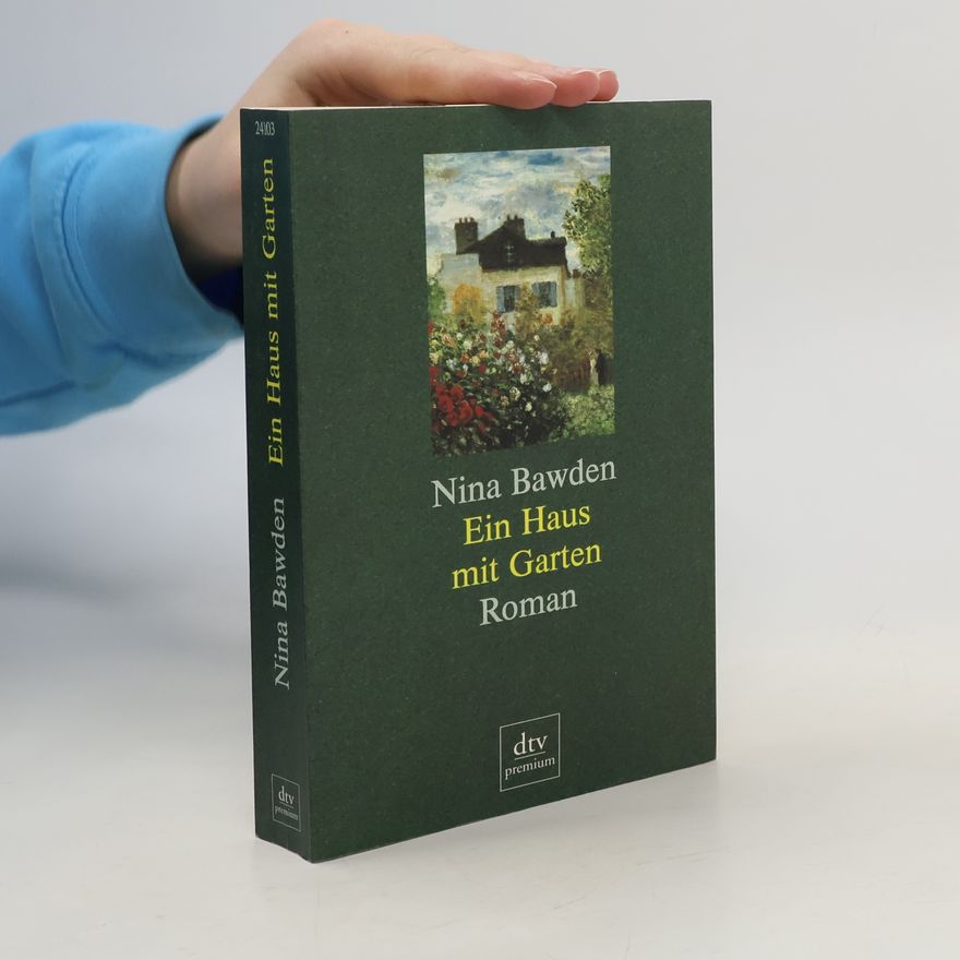 Nina Bawden Ein Haus mit Garten