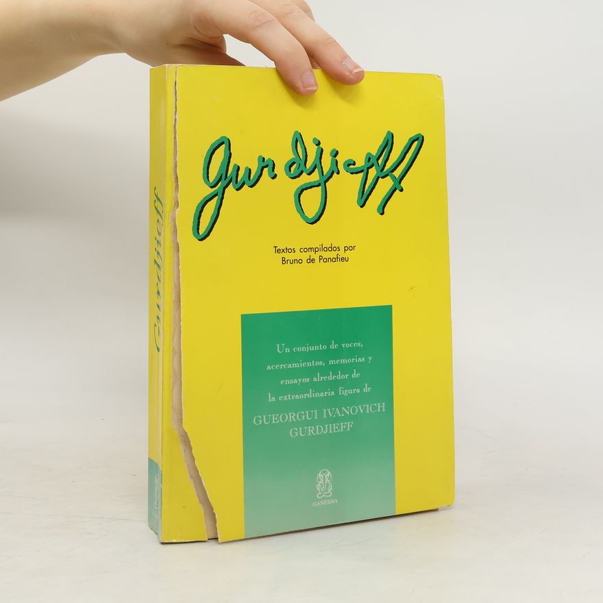 Autorenkollektiv Gurdjieff. Textos Compilados Por Bruno De Panafieu