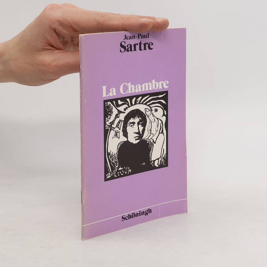 Jean-Paul Sartre La Chambre