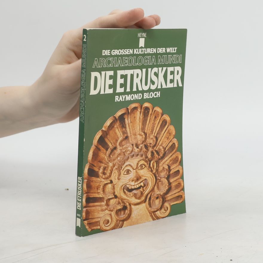 Raymond Bloch Die Etrusker