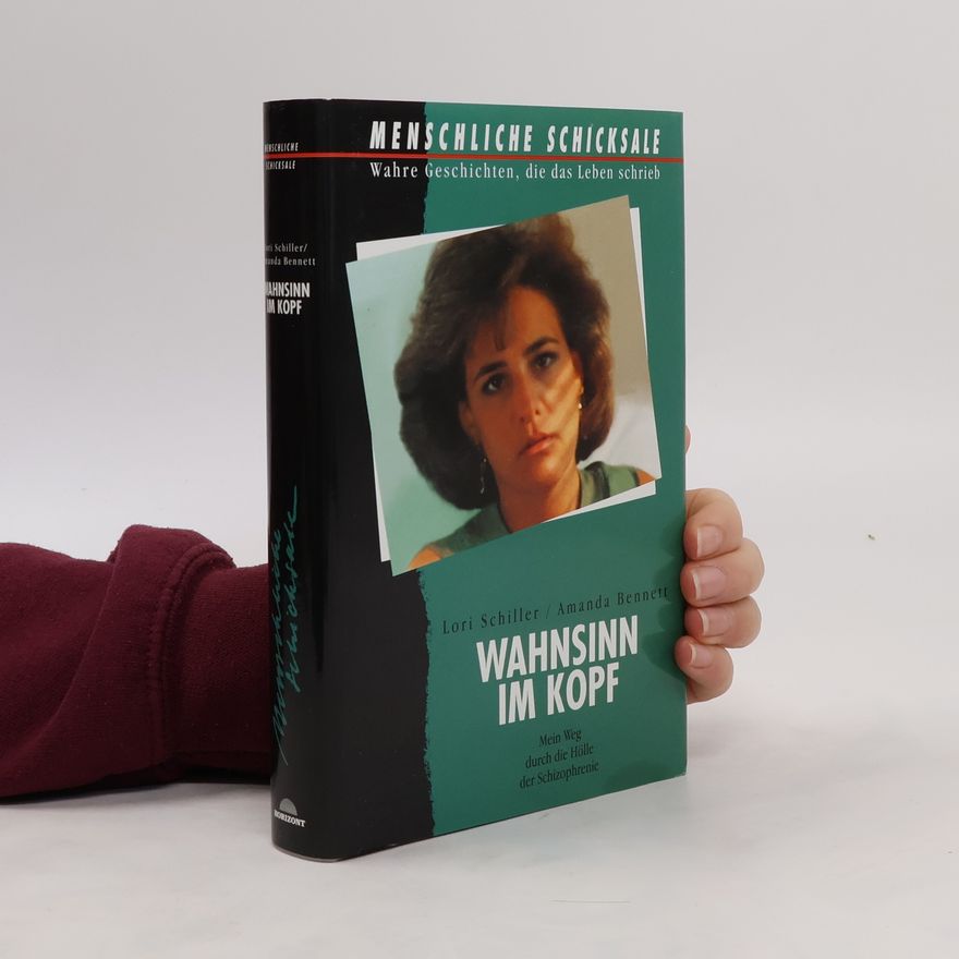 Lori Schiller Wahnsinn im Kopf