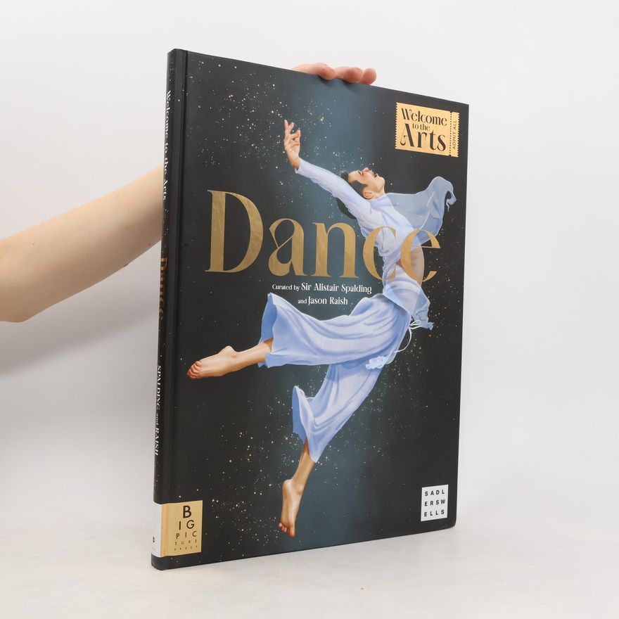 Sir Alistair Spalding Welcome to the Arts: Dance