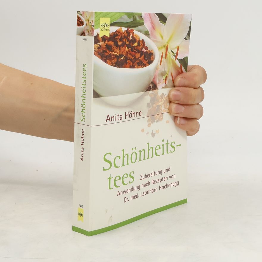 Anita Höhne Schönheitstees
