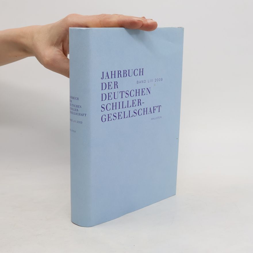 Collectif d'auteurs Jahrbuch der Deutschen Schillergesellschaft, 2009