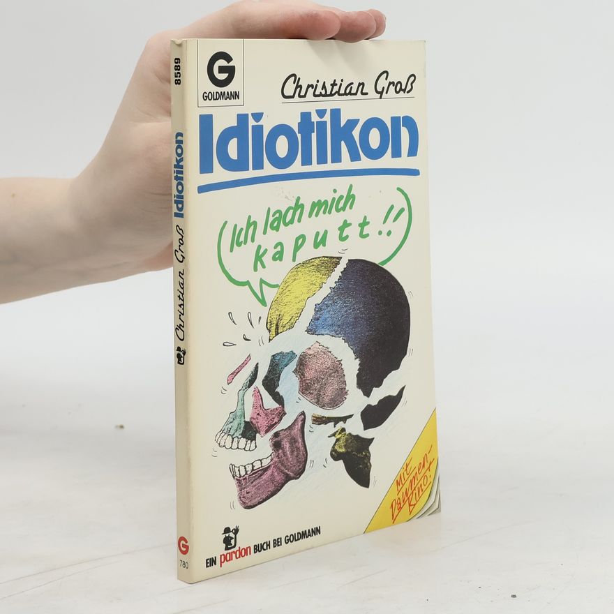 Christiane Groß Idiotikon