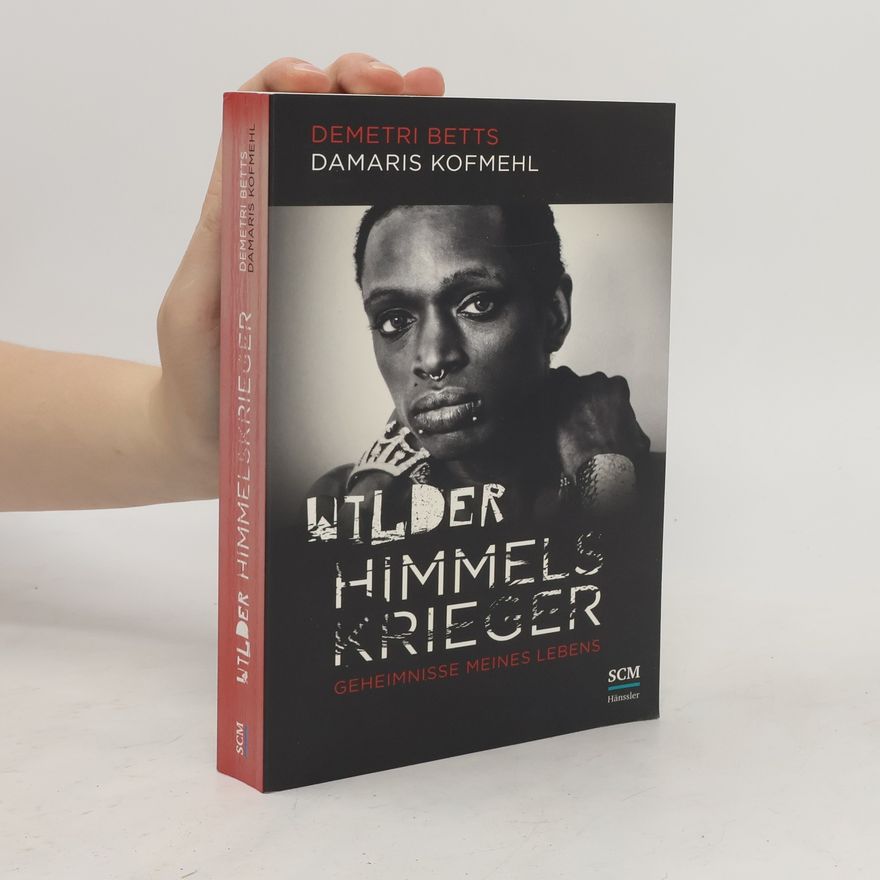Demetri Betts Wilder Himmelskrieger