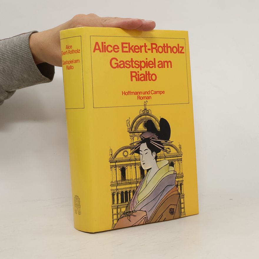 Alice Maria Ekert-Rotholz Gastspiel am Rialto