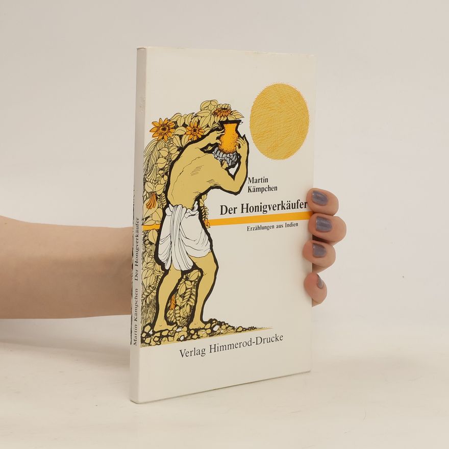 Martin Kämpchen Der Honigverkäufer