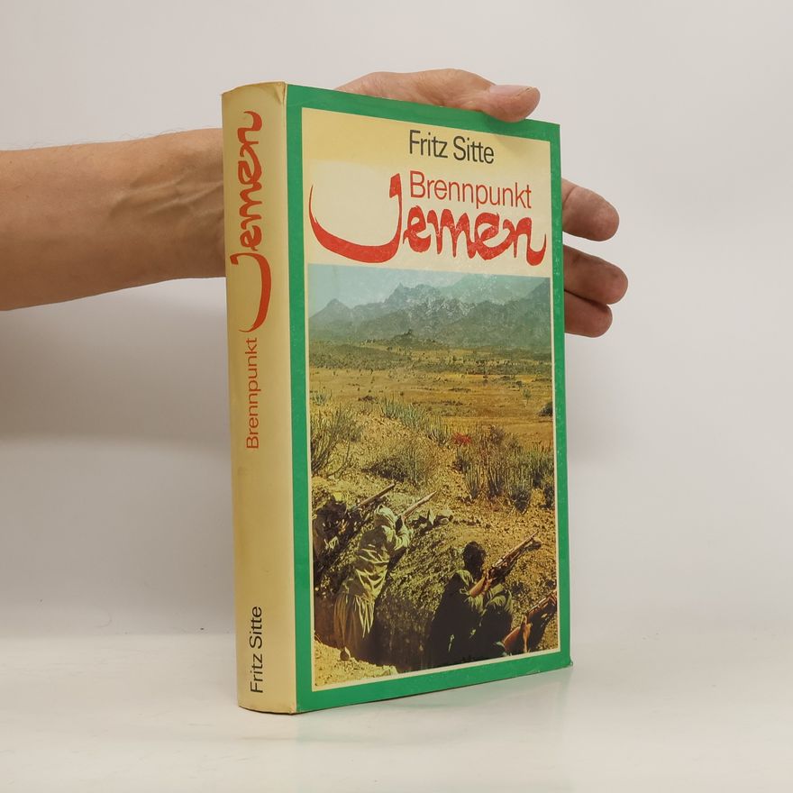 Fritz Sitte Brennpunkt Jemen