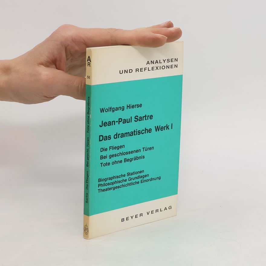 Autorenkollektiv Jean-Paul Sartre, das dramatische Werk