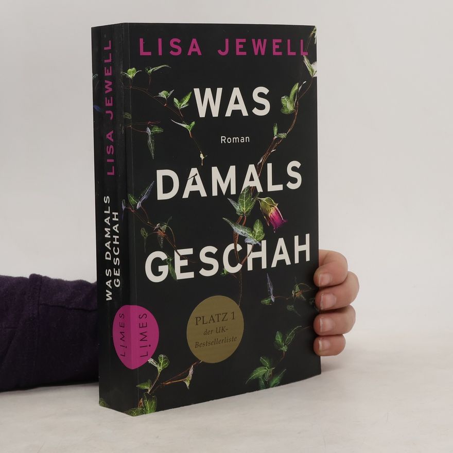 Lisa Jewell Was damals geschah