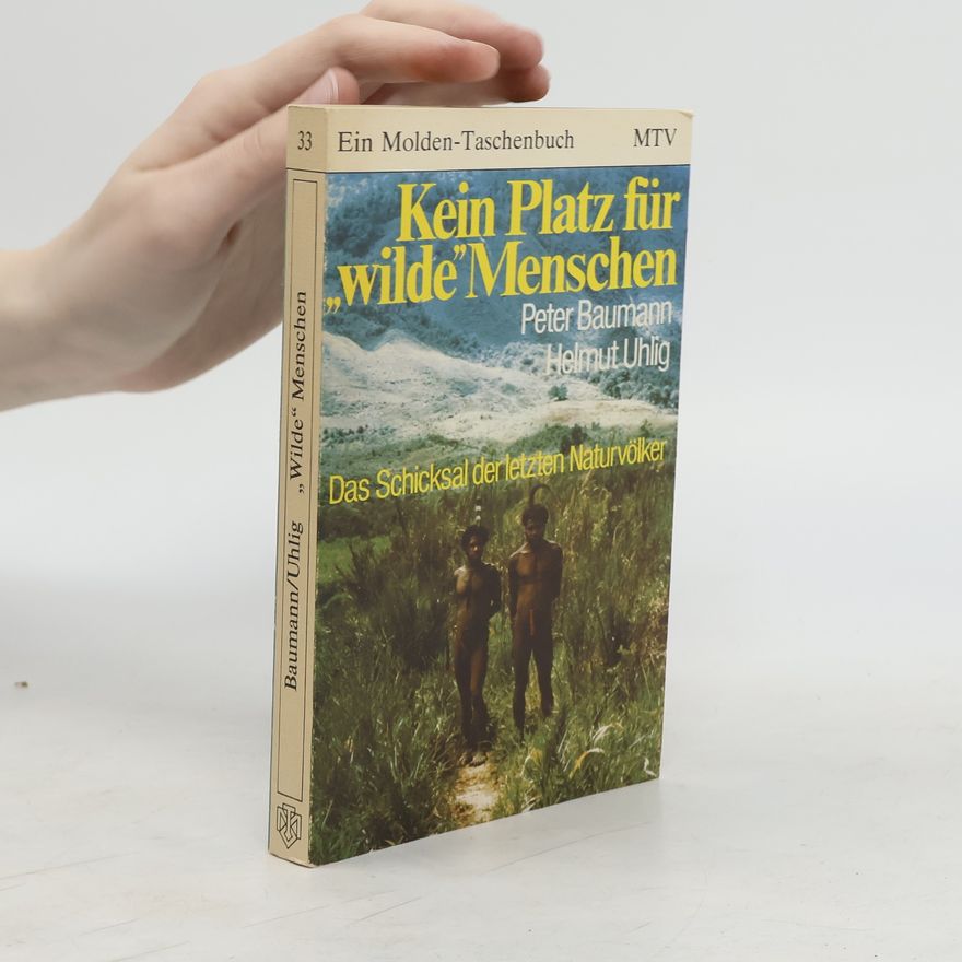 Peter Baumann Kein Platz für "wilde" Menschen