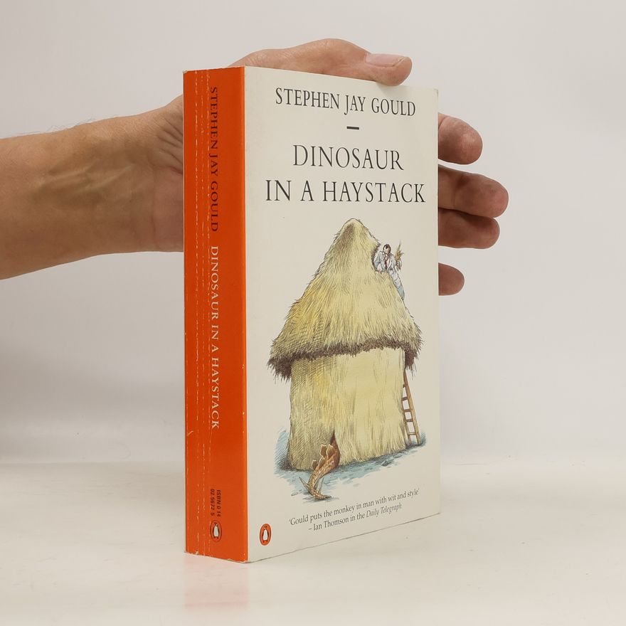 Stephen Jay Gould Dinosaur in a haystack